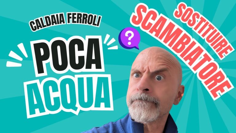 Problemi di Acqua Calda con le Caldaie Ferroli: Soluzioni e Consigli