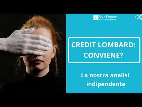 Svantaggi del Credito Lombard: Cosa Sapere Prima di Scegliere