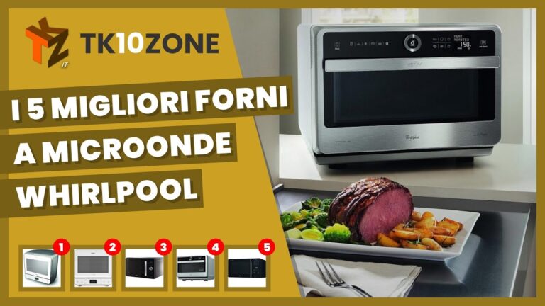 I migliori microonde Whirlpool per ogni esigenza