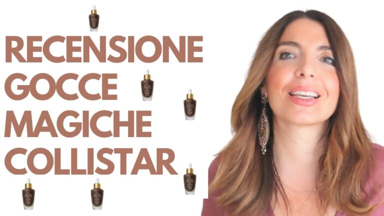 Gocce Magiche Collistar: Benefici e Rischi per la Pelle