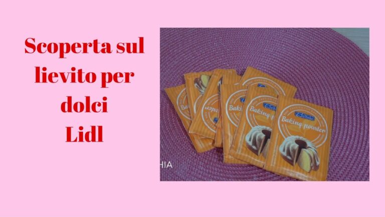 Polvere Lievitante Lidl: Guida all’Uso e Ricette Ideali